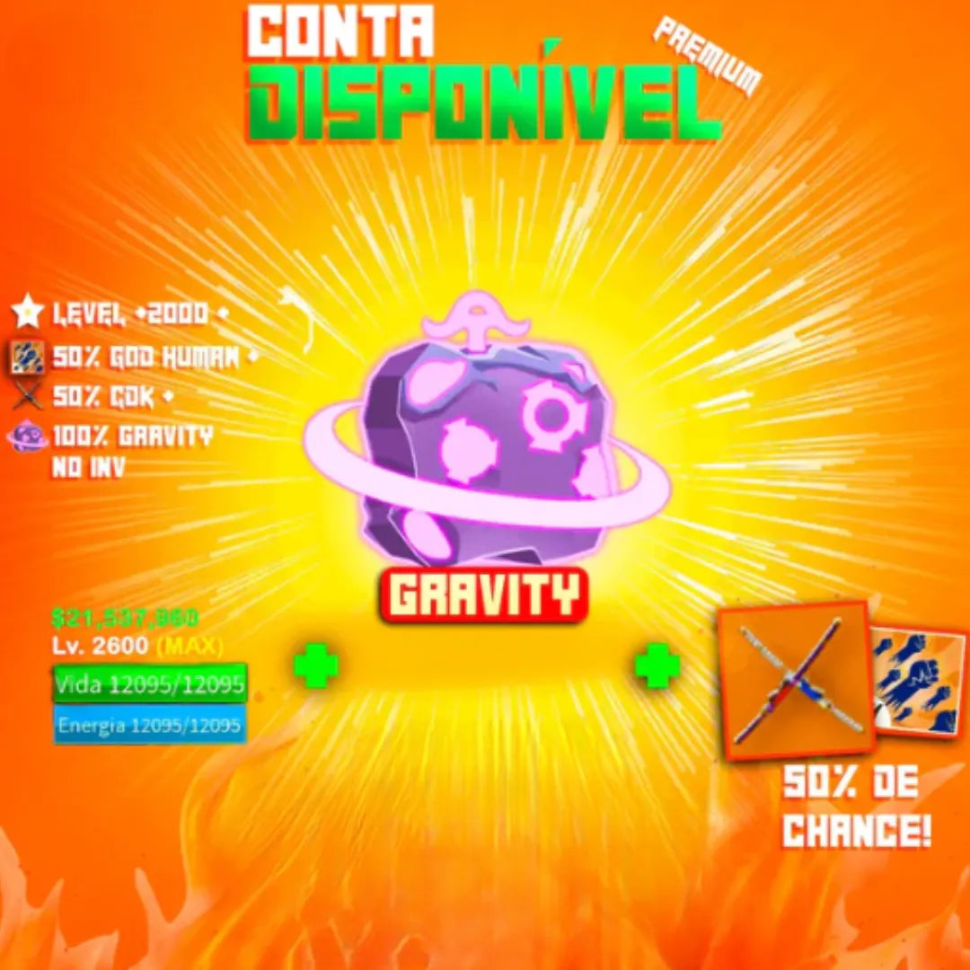 [🪐] GRAVITY REWORK + GOD HUMAN + ITENS ALEATÓRIOS